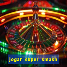 jogar super smash bros brawl no click jogos